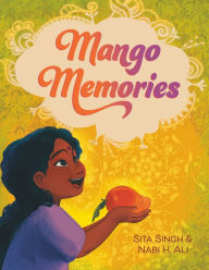 Title: Mango Memories, Author: Sita Singh