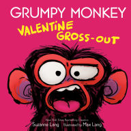 Title: Grumpy Monkey Valentine Gross-Out, Author: Suzanne Lang