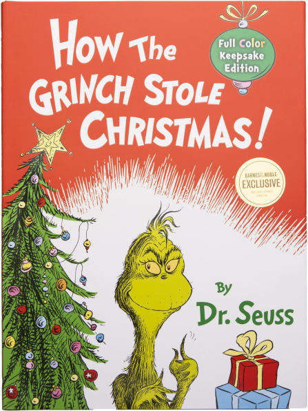 How the Grinch Stole Christmas!: Full Color - Keepsake (B&N Exclusive Edition)