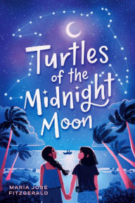 Ebooks greek free download Turtles of the Midnight Moon (English Edition) 9780593488706 PDB RTF ePub by María José Fitzgerald, María José Fitzgerald