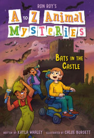 Title: A to Z Animal Mysteries #2: Bats in the Castle, Author: Ron Roy