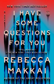 Amazon web services ebook download free I Have Some Questions for You 9780593676721 by Rebecca Makkai RTF MOBI