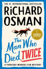 The Man Who Died Twice (Signed Book) (Thursday Murder Club Series #2)