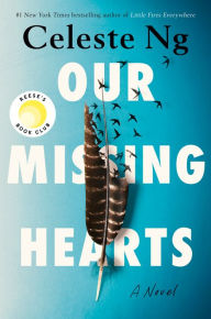 Our Missing Hearts (Reese's Book Club)