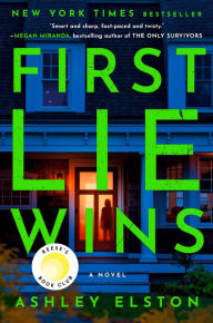 Best selling books free download pdf First Lie Wins: A Novel 9780593492918 by Ashley Elston PDB