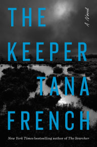 The Keeper: A Novel