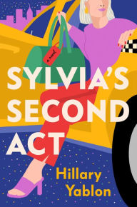 Downloading books from google book search Sylvia's Second Act: A Novel by Hillary Yablon 9780593493618 (English literature) 