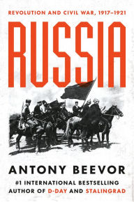 Kindle textbooks download Russia: Revolution and Civil War, 1917-1921 (English literature) by Antony Beevor, Antony Beevor PDF DJVU PDB