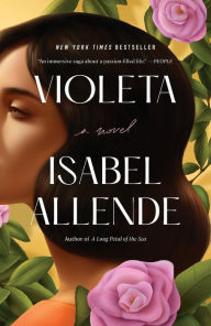 Title: Violeta, Author: Isabel Allende