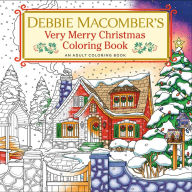 Free computer audio books download Debbie Macomber's Very Merry Christmas Coloring Book: An Adult Coloring Book