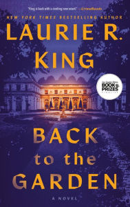 Download free kindle books Back to the Garden: A Novel by Laurie R. King, Laurie R. King