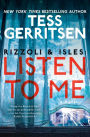 Listen to Me (Rizzoli & Isles Series #13)