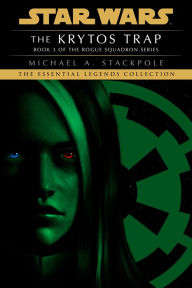 Download free books for iphone 5 The Krytos Trap: Star Wars Legends (Rogue Squadron) PDF FB2 by Michael A. Stackpole