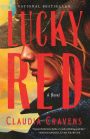 Lucky Red: A Novel