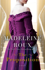 Title: The Proposition: A Novel, Author: Madeleine Roux