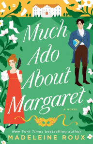 Free mobi downloads books Much Ado About Margaret: A Novel 9780593499399 PDF ePub DJVU in English