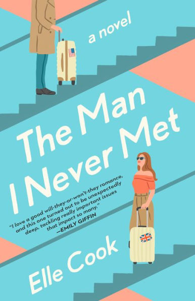 The Man I Never Met: A Novel