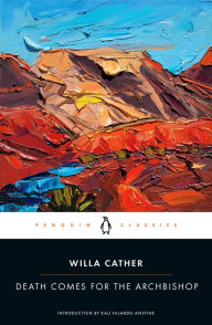 Title: Death Comes for the Archbishop, Author: Willa Cather