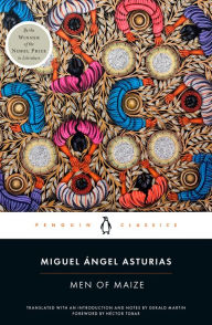 Title: Men of Maize, Author: Miguel Ángel Asturias