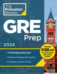 Title: Princeton Review GRE Prep, 2024: 5 Practice Tests + Review & Techniques + Online Features, Author: The Princeton Review