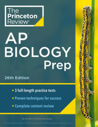 Title: Princeton Review AP Biology Prep, 26th Edition: 3 Practice Tests + Complete Content Review + Strategies & Techniques, Author: The Princeton Review