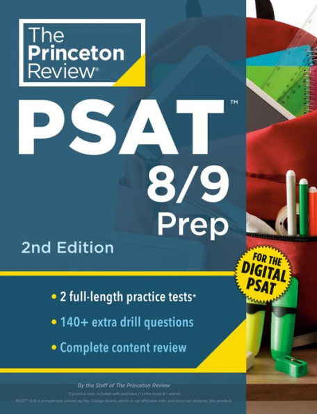 Princeton Review PSAT 8/9 Prep, 2nd Edition: 2 Practice Tests + Content Strategies for the Digital