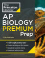 Princeton Review AP Biology Premium Prep, 27th Edition: 6 Practice Tests + Complete Content Review + Strategies & Techniques