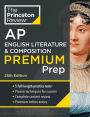 Princeton Review AP English Literature & Composition Premium Prep, 25th Edition: 5 Practice Tests + Digital Practice Online + Content Review