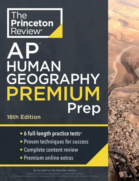 Princeton Review AP Human Geography Premium Prep, 16th Edition: 6 Practice Tests + Digital Online Content