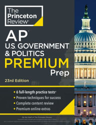 Free ebooks dutch download Princeton Review AP U.S. Government & Politics Premium Prep, 23rd Edition: 6 Practice Tests + Digital Practice Online + Content Review by The Princeton Review