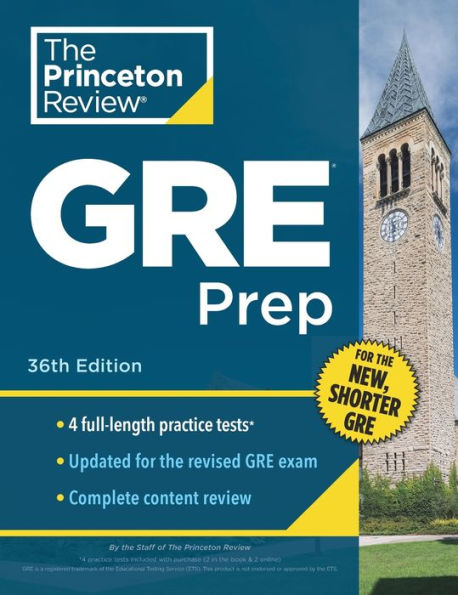 Princeton Review GRE Prep, 36th Edition: 4 Practice Tests + Review & Techniques + Online Features