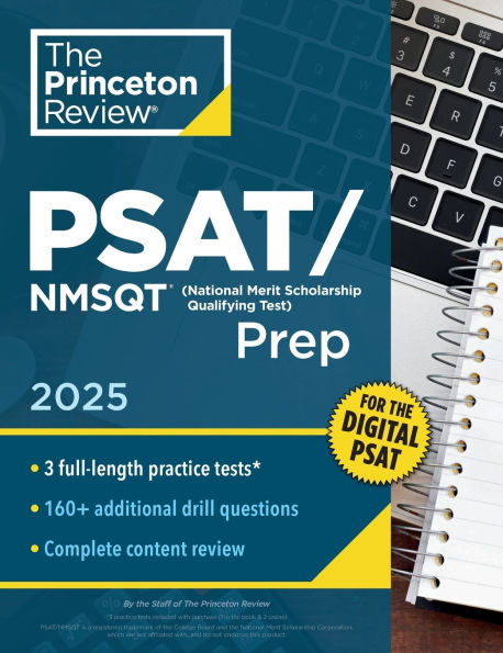 Princeton Review PSAT/NMSQT Prep, 2025: 3 Practice Tests + Review + Online Tools for the Digital PSAT