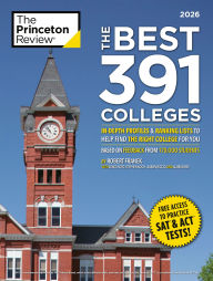 Download free epub textbooks The Best 391 Colleges, 2026: In-Depth Profiles & Ranking Lists to Help Find the Right College For You 9780593518298 by The Princeton Review, Robert Franek, David Soto, Stephen Koch Koch, Aaron Riccio