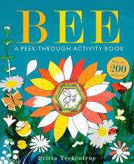 Title: Bee: A Peek-Through Activity Book, Author: Britta Teckentrup