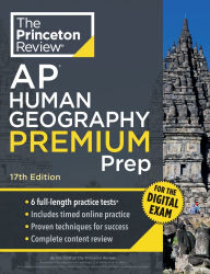 Free ebooks download in pdf file Princeton Review AP Human Geography Premium Prep, 17th Edition: 6 Practice Tests + Digital Practice Online + Content Review