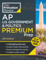 Princeton Review AP U.S. Government & Politics Premium Prep, 24th Edition: 6 Practice Tests + Digital Practice Online + Content Review