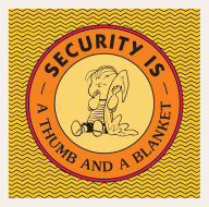 Download a free audiobook Security Is a Thumb and a Blanket by Charles M. Schulz