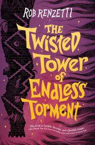 Ebook forouzan free download The Twisted Tower of Endless Torment #2 (English literature) by Rob Renzetti