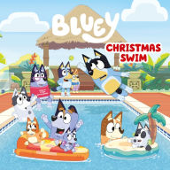 Free download ebooks for j2ee Bluey: Christmas Swim PDB in English by Penguin Young Readers Licenses, Penguin Young Readers Licenses