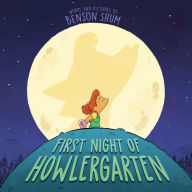 Title: First Night of Howlergarten, Author: Benson Shum