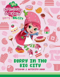 Download new audio books for free Berry in the Big City: Sticker & Activity Book 