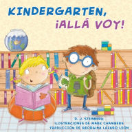 Title: Kindergarten, ¡allá voy!, Author: D. J. Steinberg