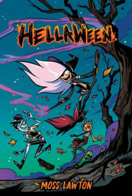 Title: Hellaween, Author: Moss Lawton