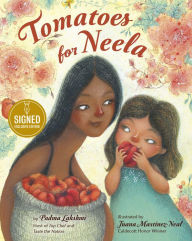 Tomatoes for Neela (Signed B&N Exclusive Edition)