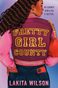 Title: Pretty Girl County, Author: Lakita Wilson