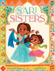 Title: Sari Sisters, Author: Anitha Rao-Robinson