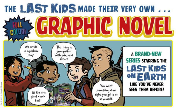 The Last Comics on Earth: Too Many Villains!: From the Creators of The Last Kids on Earth