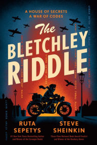 Title: The Bletchley Riddle, Author: Ruta Sepetys