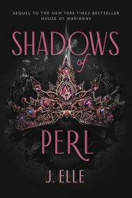 Free ebooks download greek Shadows of Perl by J. Elle ePub 9780593527757