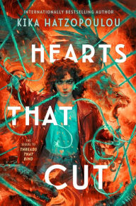 Title: Hearts That Cut, Author: Kika Hatzopoulou